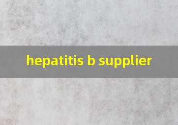  hepatitis b supplier